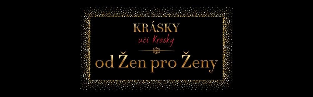 Krásky učí Krásky<br />
od žen pro ženy Romana Zina Massy